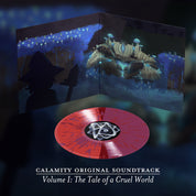 Calamity - Volume 1: The Tale of a Cruel World (Original Soundtrack)