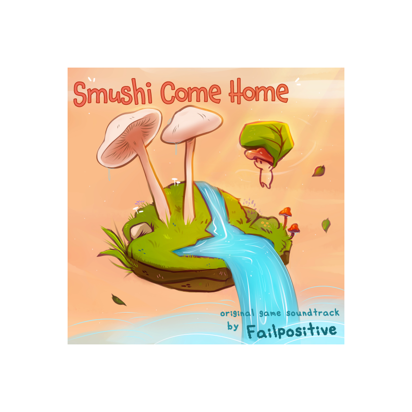 Smushi Come Home (Original Soundtrack)